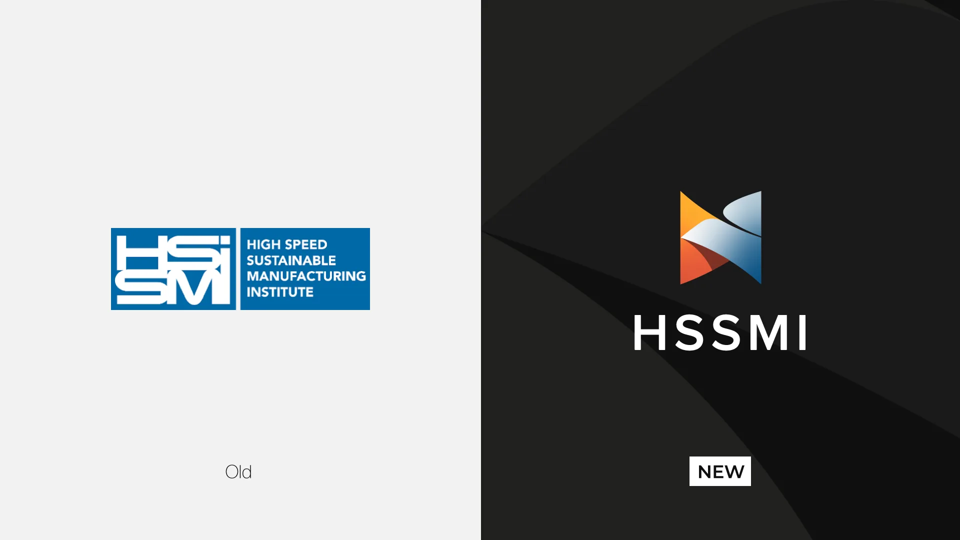 The old HSSMI logo, a blue box with High Speed Sustainable Manufacturing Institute, beside the new HSSMI logo, a folded orange, red and blue mark with a white wordmark on black