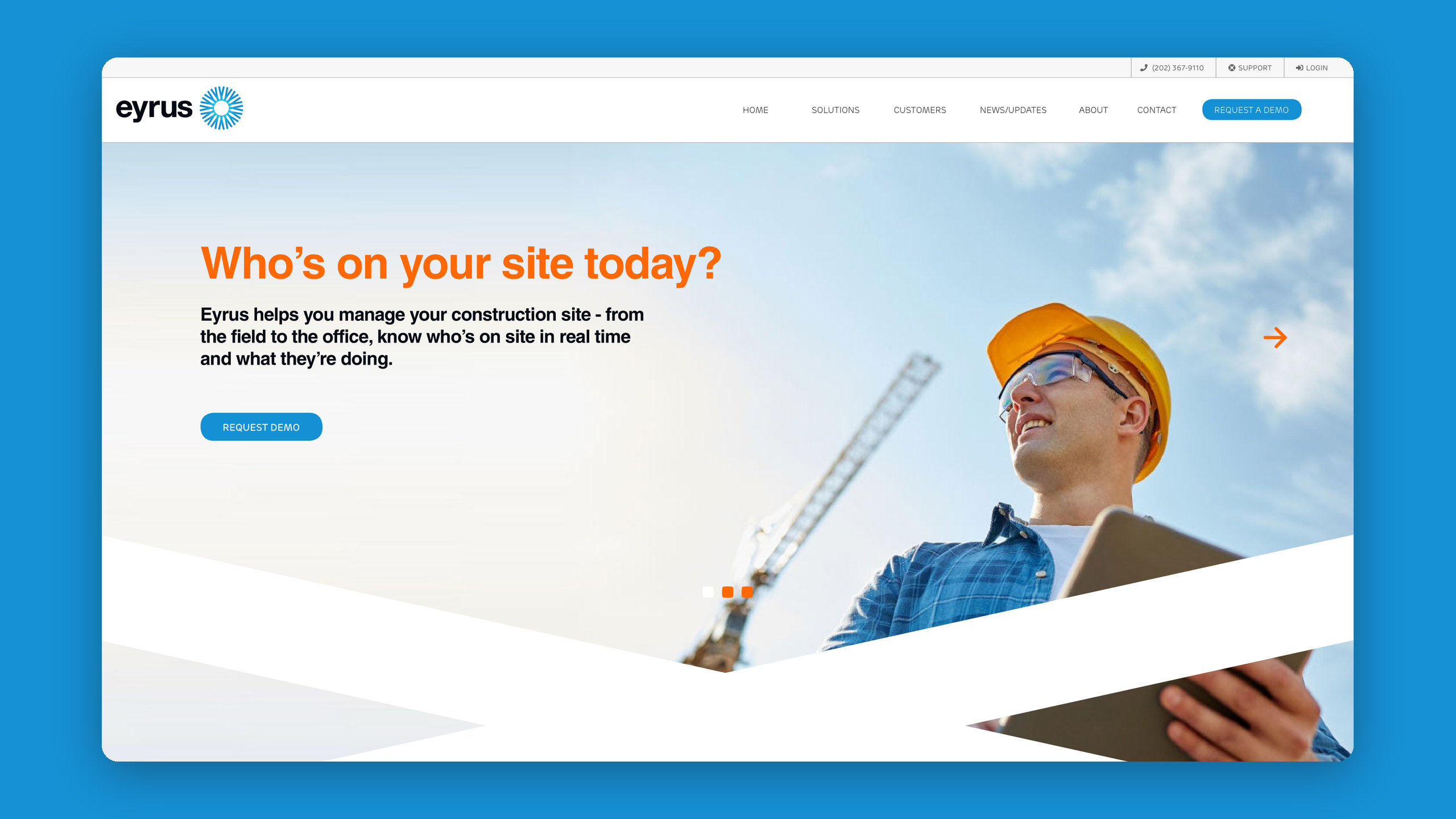 The Eyrus website homepage on a blue background, headed Who’s on your site today? in orange beside a smiling construction worker in a hard hat holding a tablet