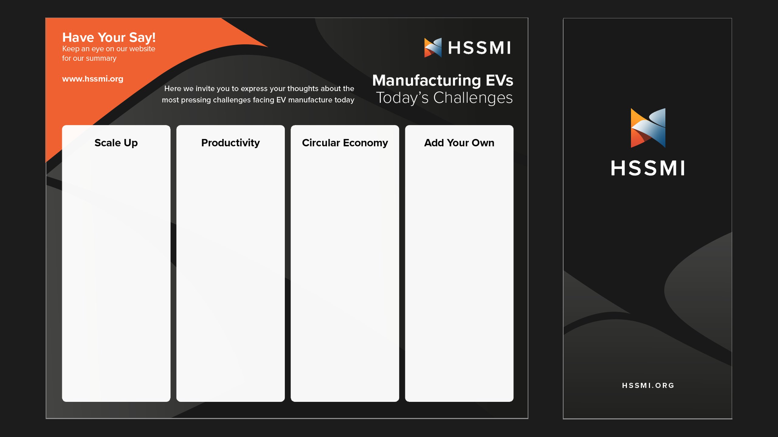 An HSSMI interactive event board headed Manufacturing EVs, Today’s Challenges, inviting visitors to have their say under Scale Up, Productivity, Circular Economy and Add Your Own, beside a dark HSSMI roller banner