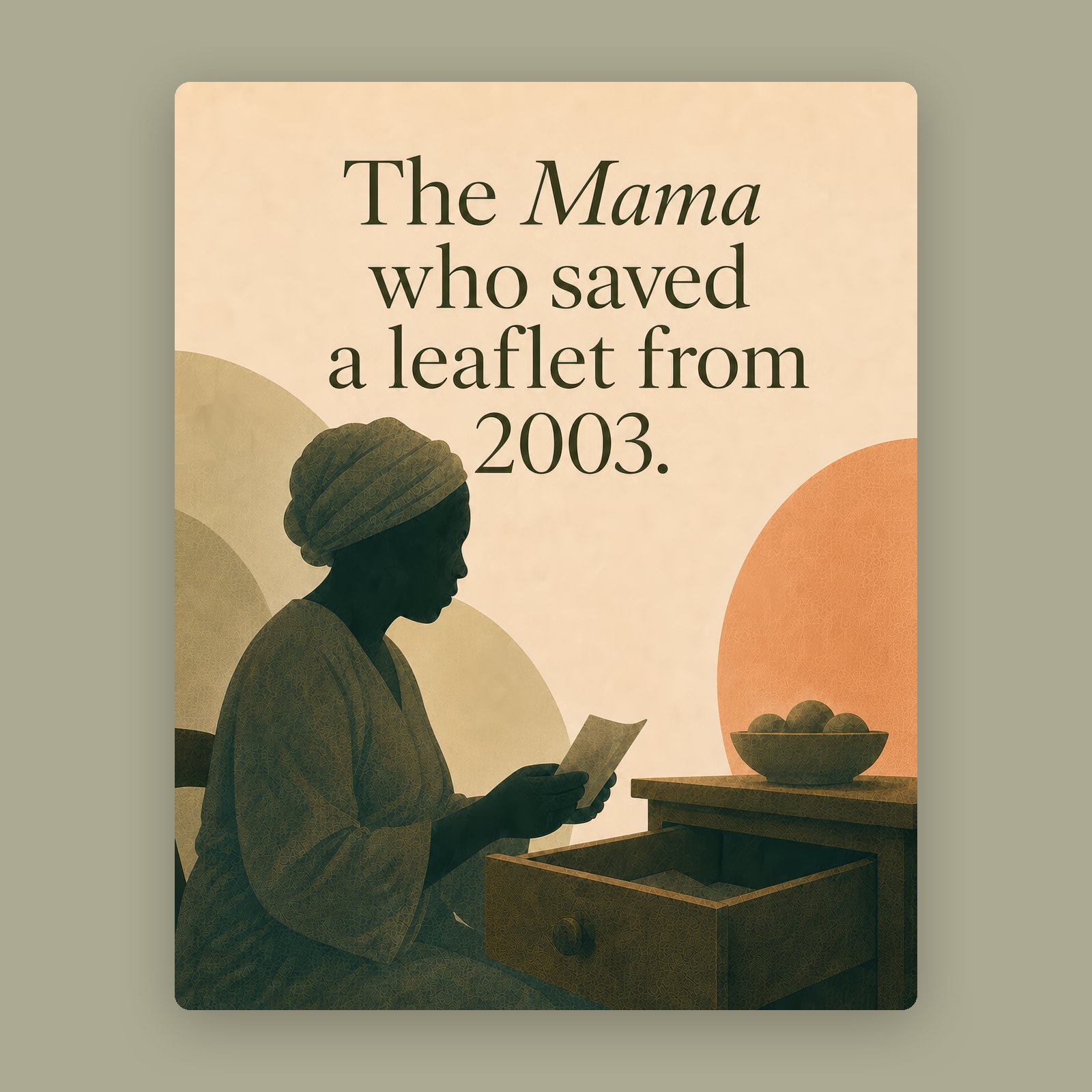 Slide from the published Veya carousel How to spot a Veya family: a painted silhouette of an older woman at a drawer under the line The Mama who saved a leaflet from 2003