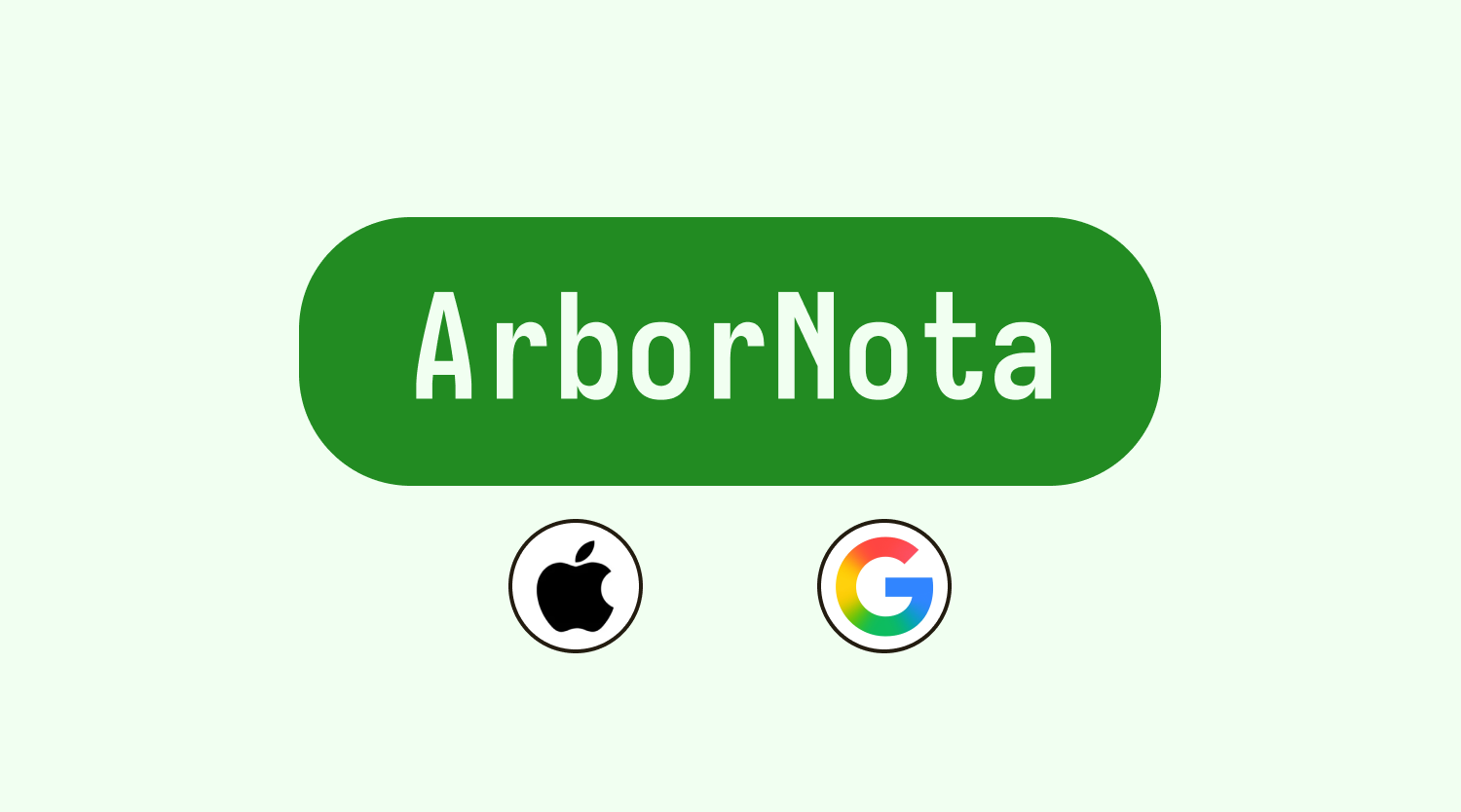 Arbor Nota logo with Google icon and Apple icon.