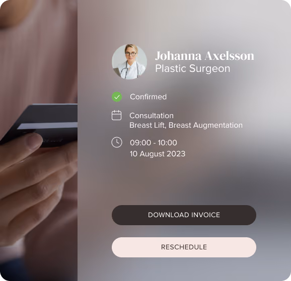 A medical appointment booking card UI showing a profile photo of Dr. Johanna Axelsson, Plastic Surgeon, with a green 'Confirmed' status badge, consultation details for Breast Lift and Breast Augmentation, scheduled for 09:00–10:00 on 10 August 2023, and