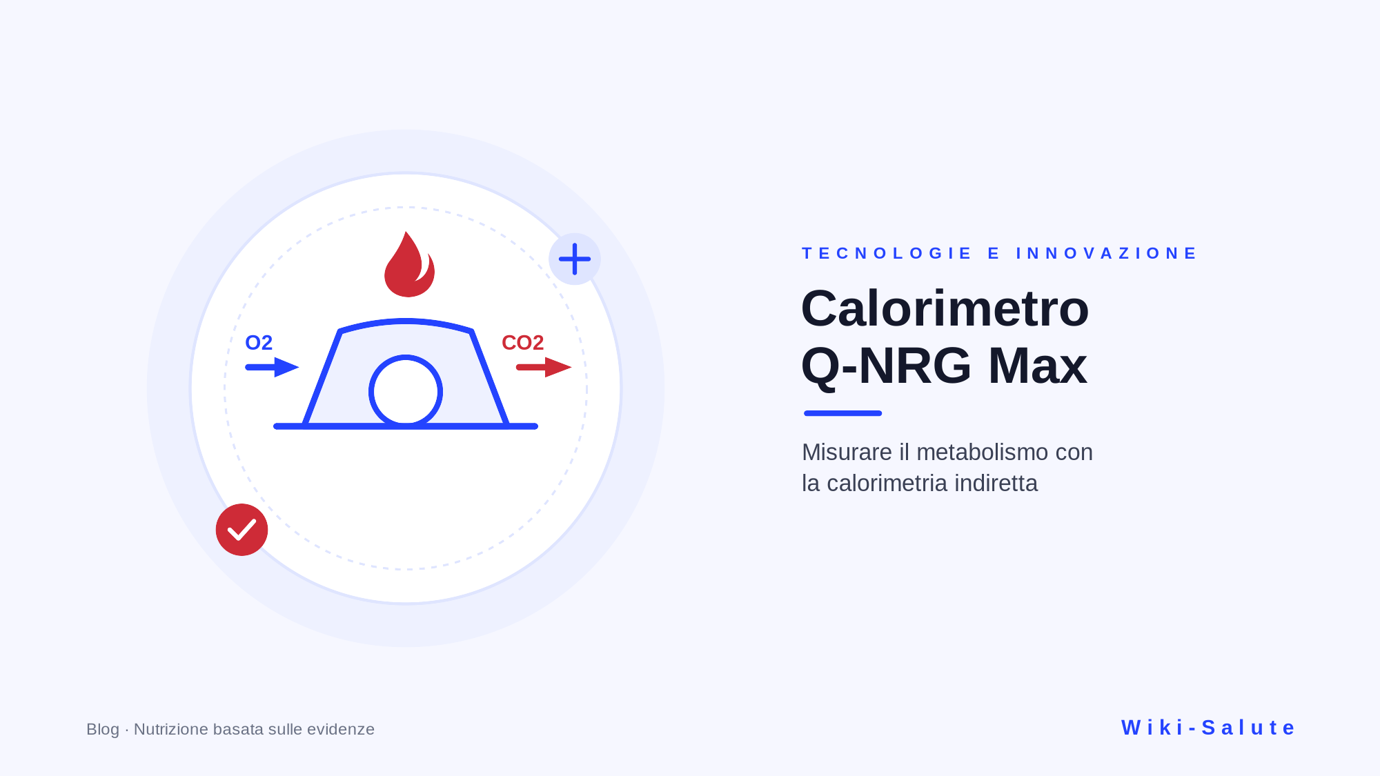 Il Cosmed Q-NRG Max: misurare il metabolismo con la calorimetria indiretta