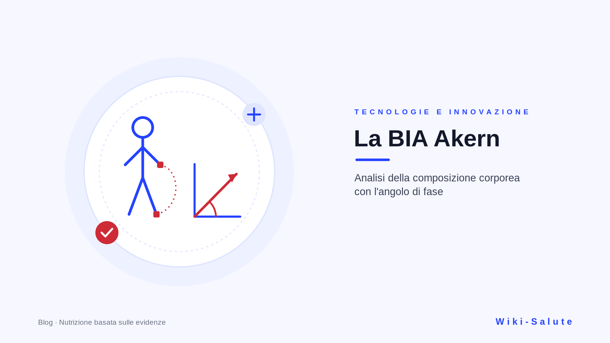 La BIA Akern: misurare la composizione corporea con precisione scientifica