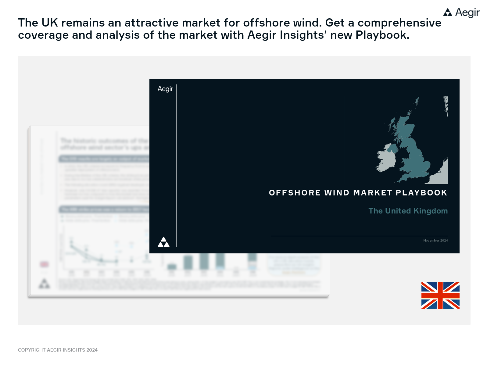 Get a comprehensive overview of opportunities in the United Kingdom offshore wind market with Aegir Insights' new UK offshore wind Market Playbook.