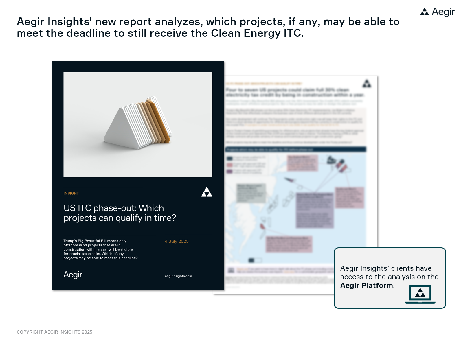 Aegir Insights' new report analyzes, which projects, if any, may be able to meet the deadline to still receive the Clean Energy ITC after Trump's Big Beautiful Bill.
