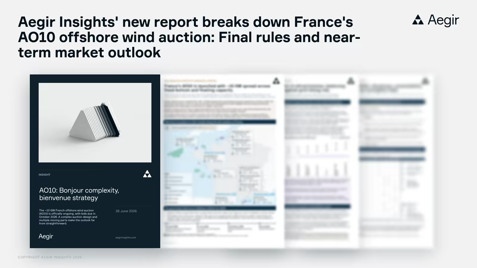 Aegir Insights report on France's AO10 offshore wind auction rules and outlook.