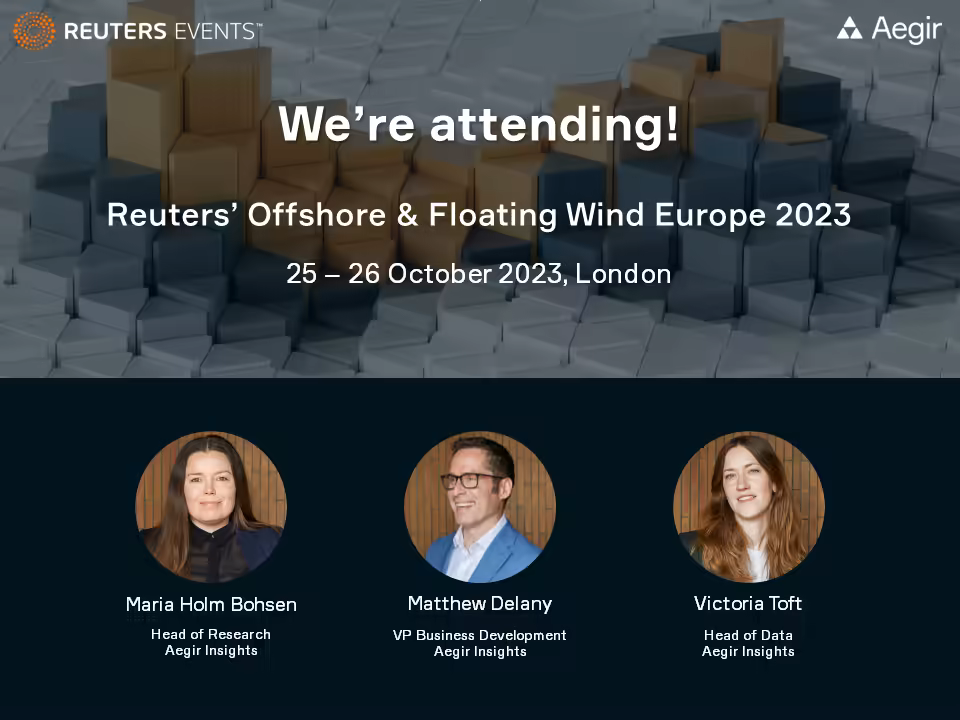 Advertisement that Aegir will be attending Reuters' Offshore & Floating Wind Europe 2023
