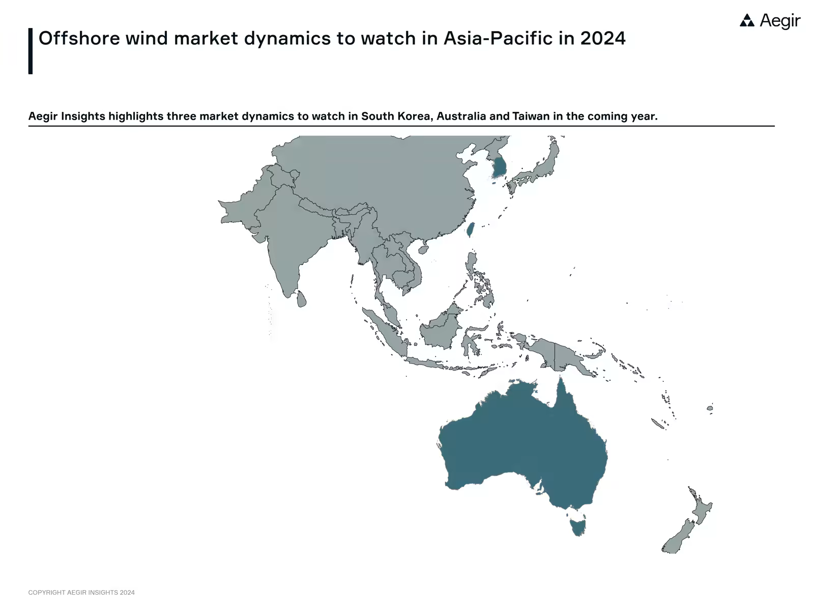 Offshore wind market dynamics to watch in Asia-Pacific in 2024. Map by Aegir Insights showing the Asia-Pacific region with the countries South Korea, Australia and Taiwan highlighted.