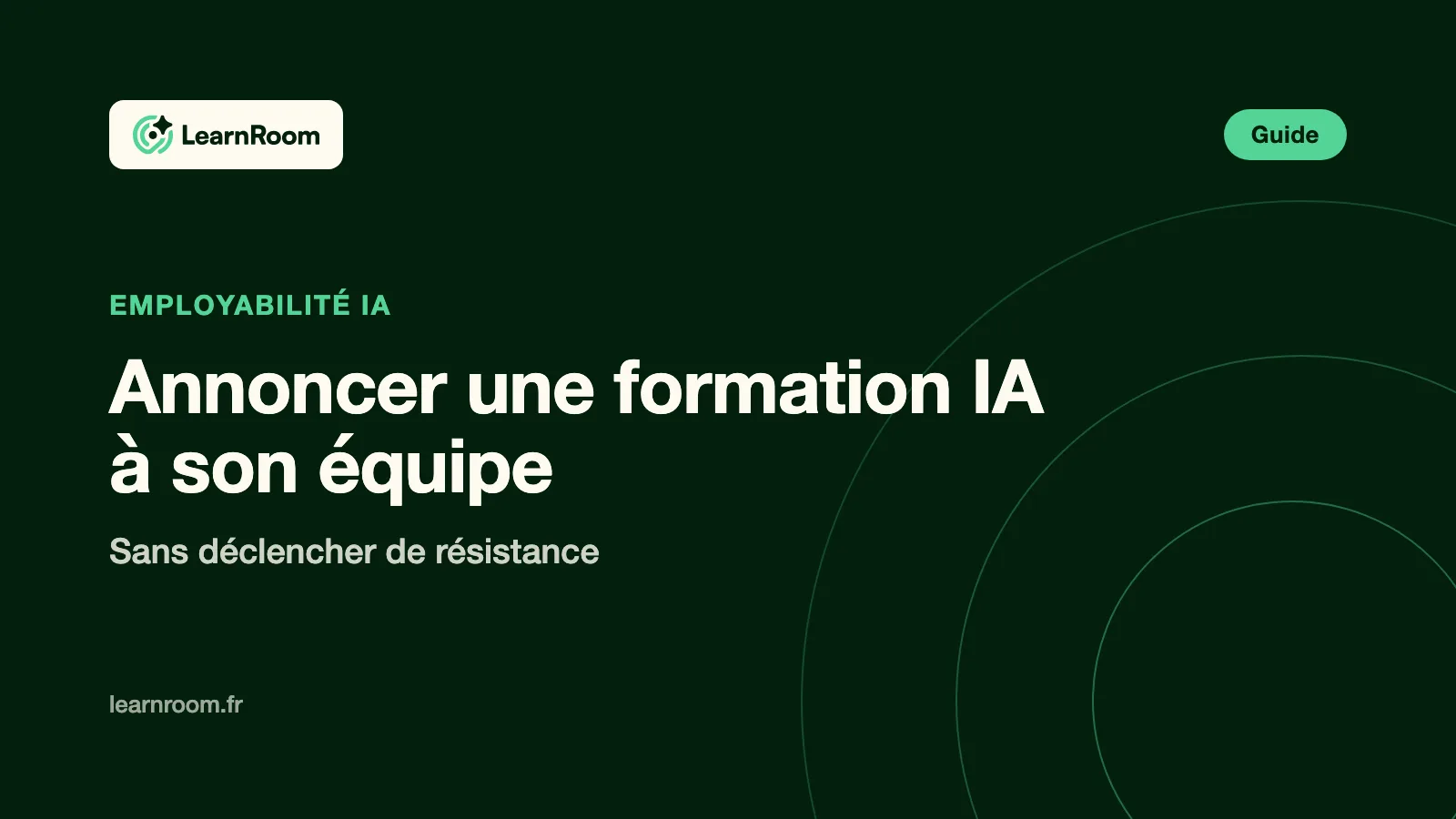 Annoncer une formation IA a son equipe sans resistance - Learn Room