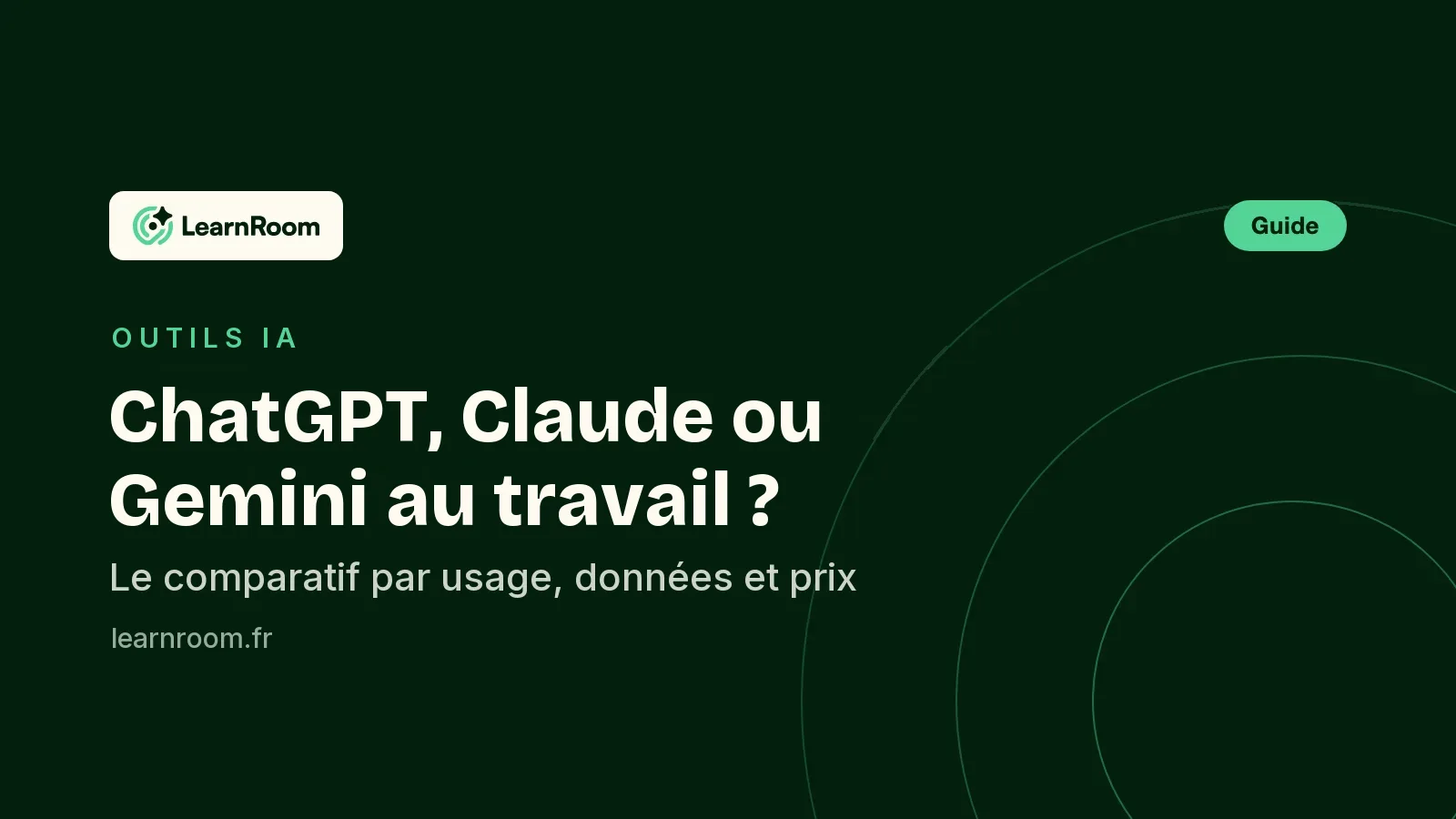ChatGPT, Claude, Gemini : quelle IA choisir au travail ?