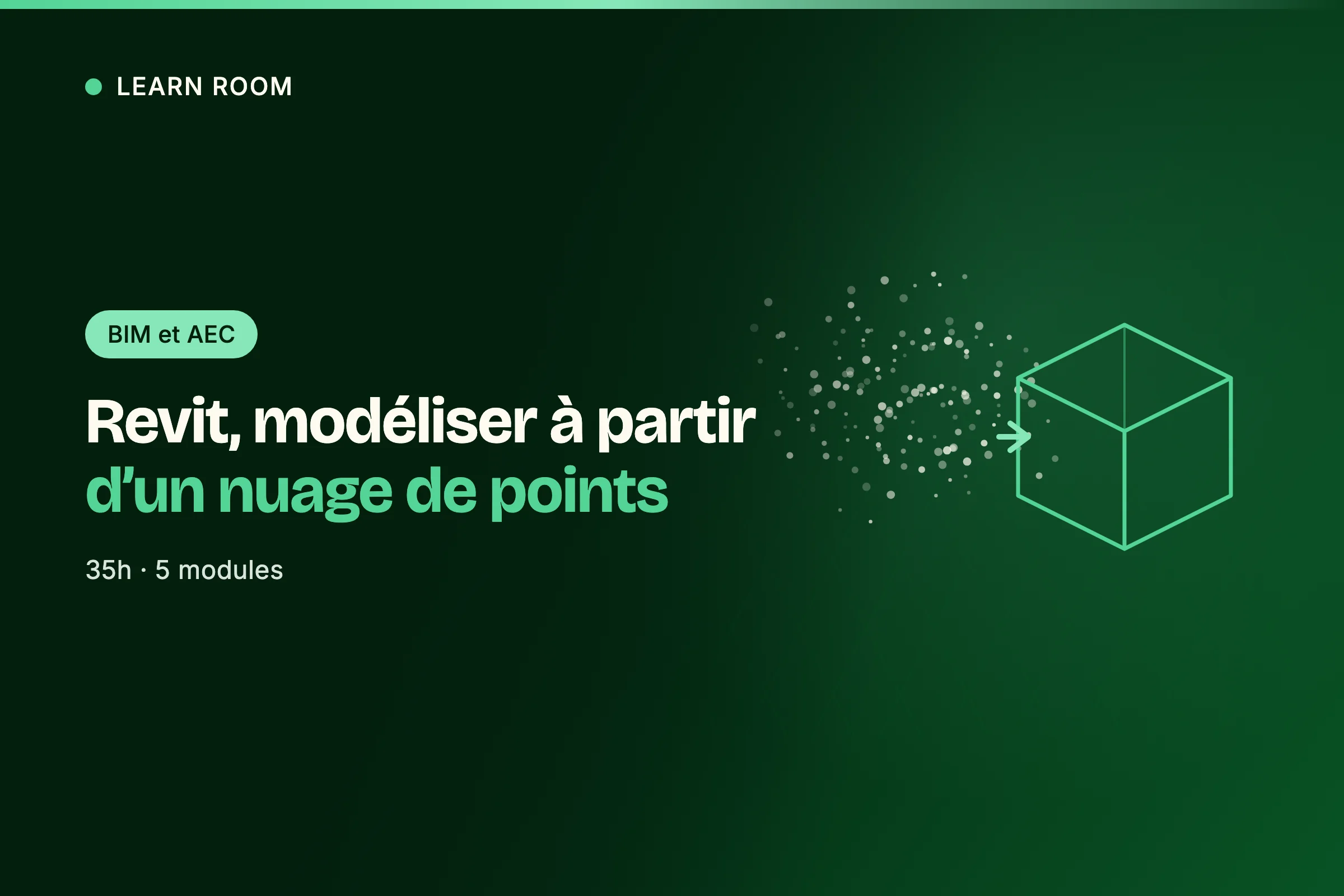 Vignette de la formation Learn Room Revit, modéliser à partir d'un nuage de points