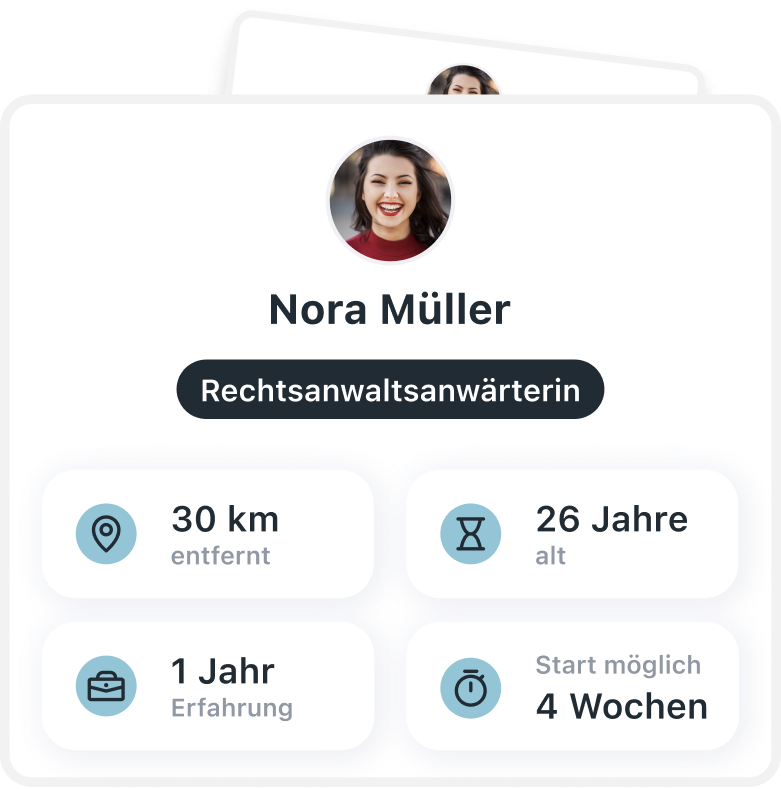 Profilkarte von Nora Müller, Rechtsanwaltsanwärterin, mit Foto. Sie ist 26 Jahre alt, 30 km entfernt, hat 1 Jahr Erfahrung und kann in 4 Wochen starten.