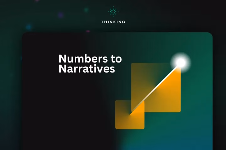 From numbers to narratives