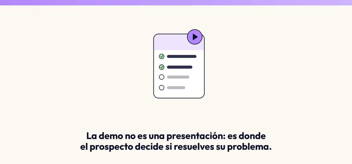 La demo no es una presentación de producto: es la conversación donde el prospecto decide si tú resuelves su problema.