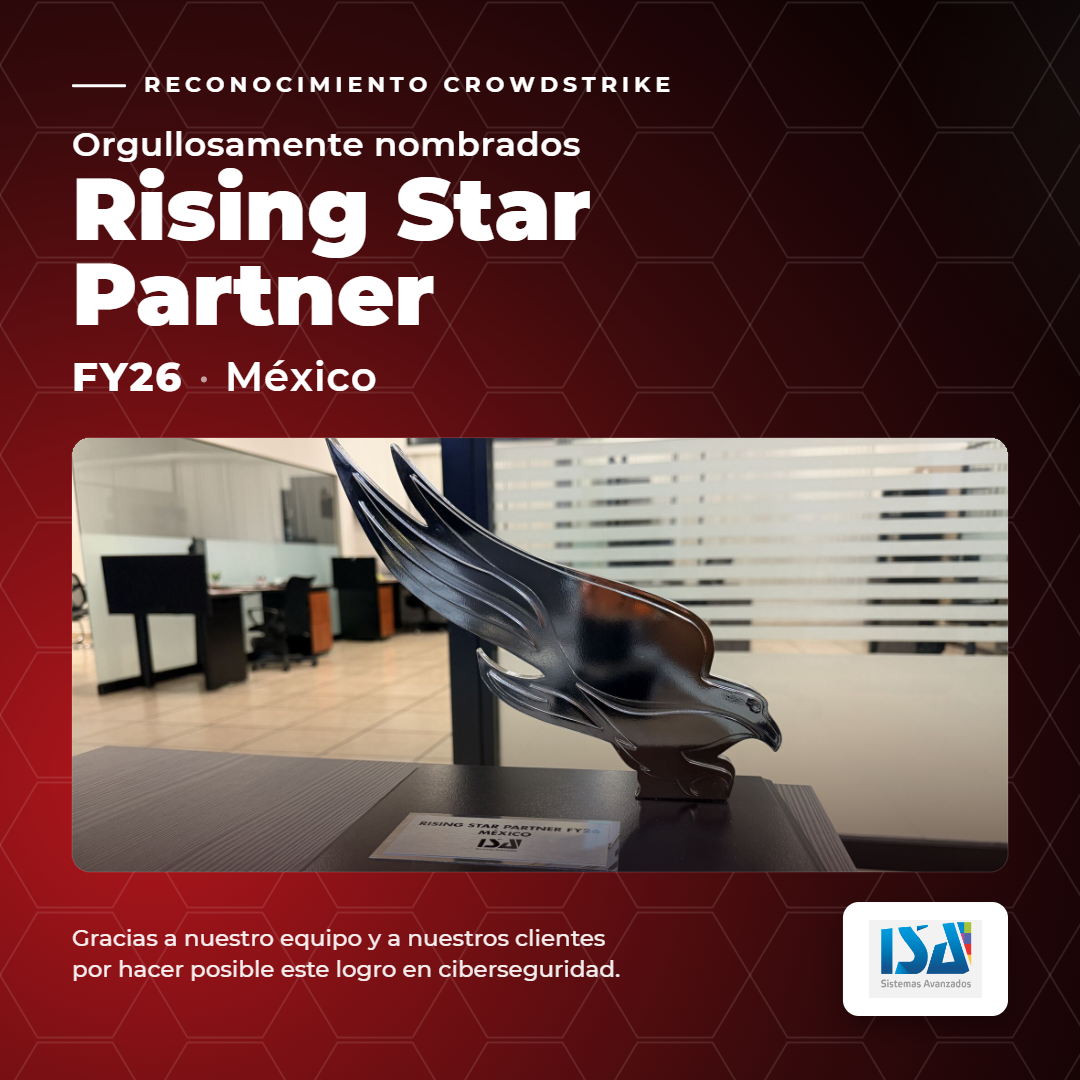 ISA nombrada Rising Star Partner FY26 México por CrowdStrike
