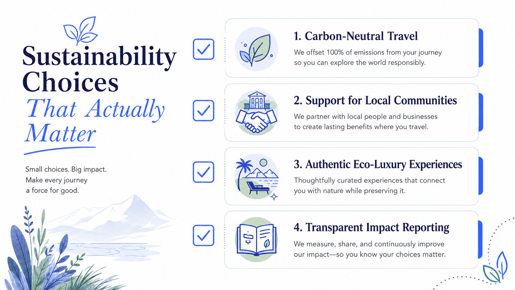 An infographic titled Sustainability Choices That Actually Matter showcasing four ways to travel responsibly and ethically.