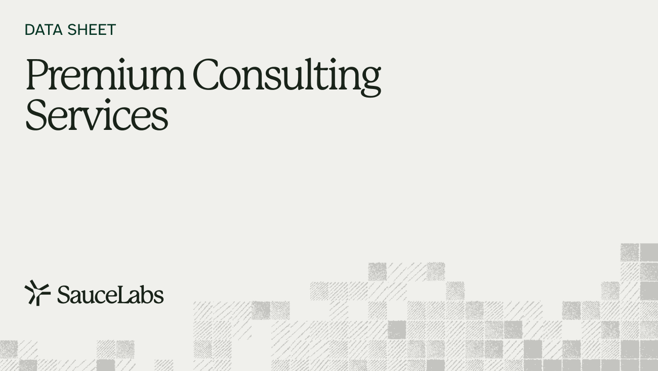Sauce Labs Premium Consulting Services