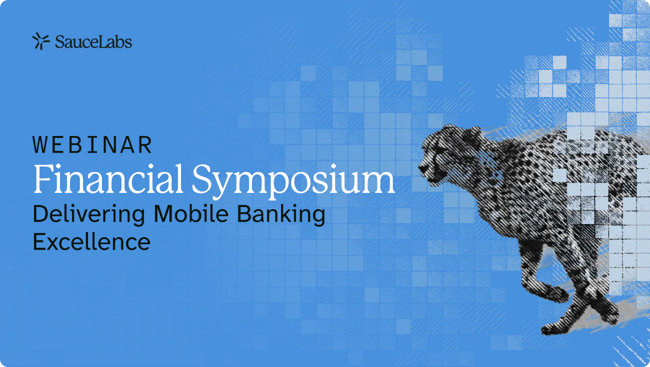 Financial Symposium: Delivering Mobile Banking Excellence