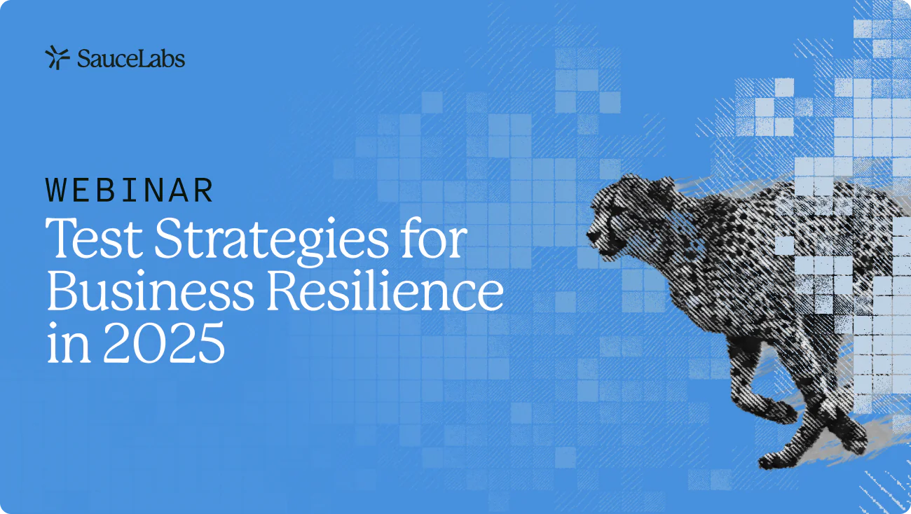 Test Strategies for Business Resilience in 2025