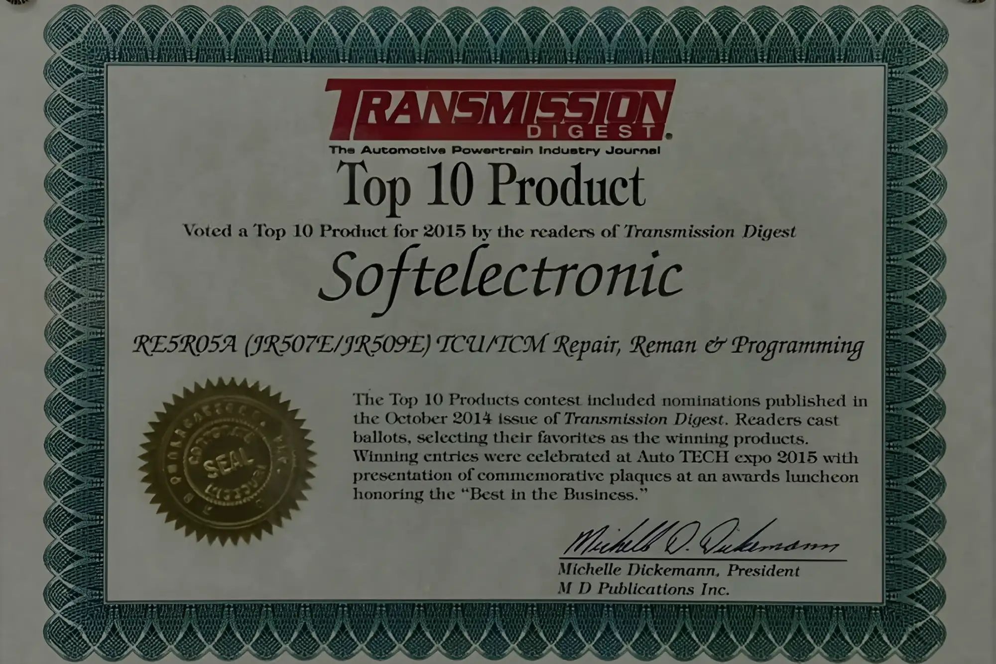 Transmission Digest Top 10 Product Award priznanje za stručnost u oblasti elektronskih sistema