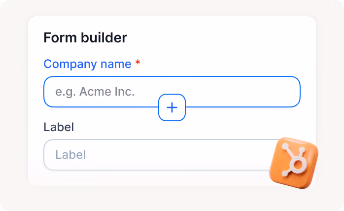 Form builder interface with a company name field and label input, plus a HubSpot icon.