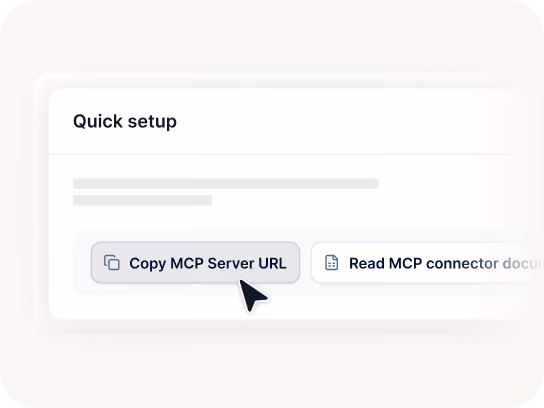User interface showing a Quick setup section with buttons to copy MCP Server URL and read MCP connector docs.