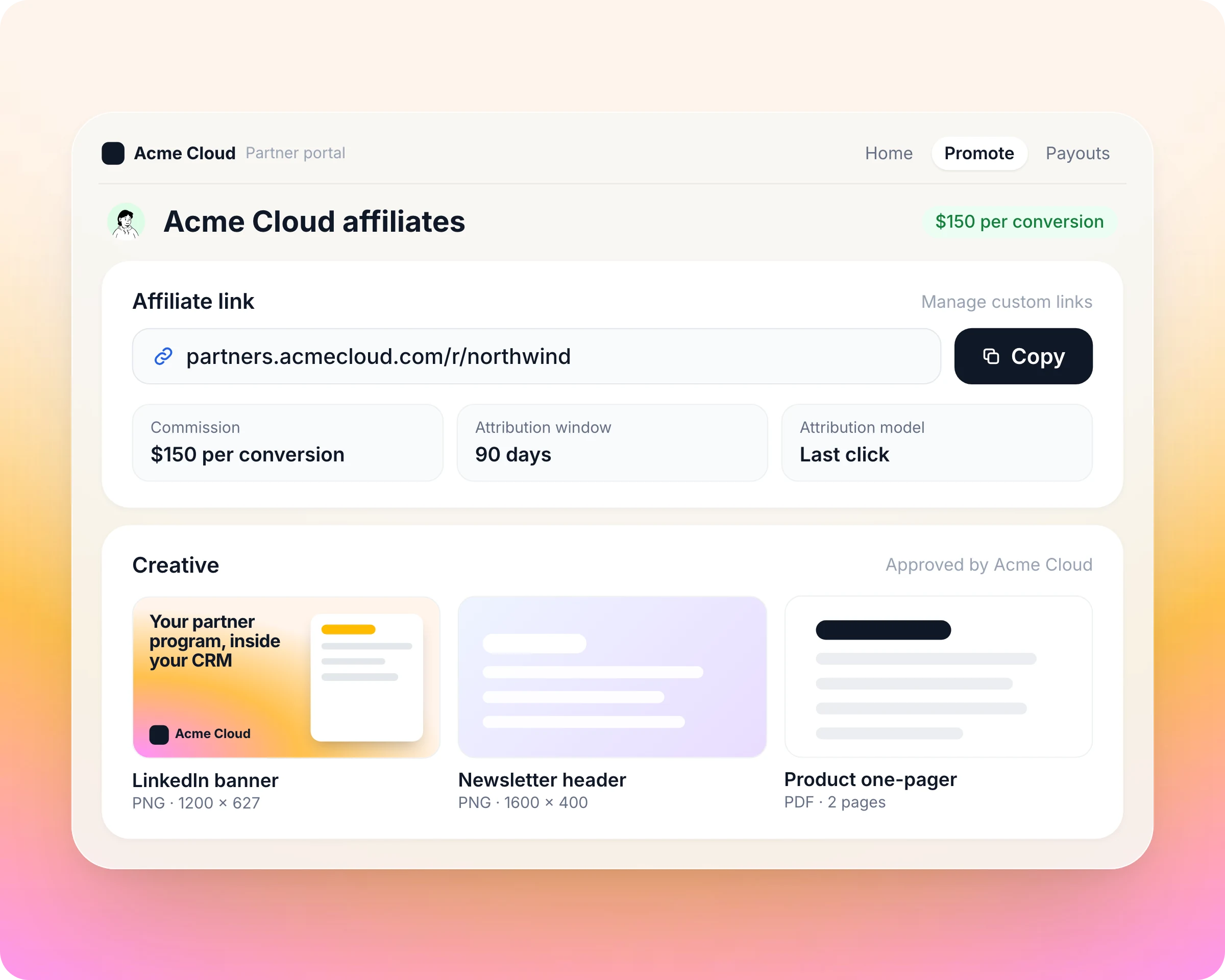 Affiliate management software: Partners pick up their link and your creative on day one