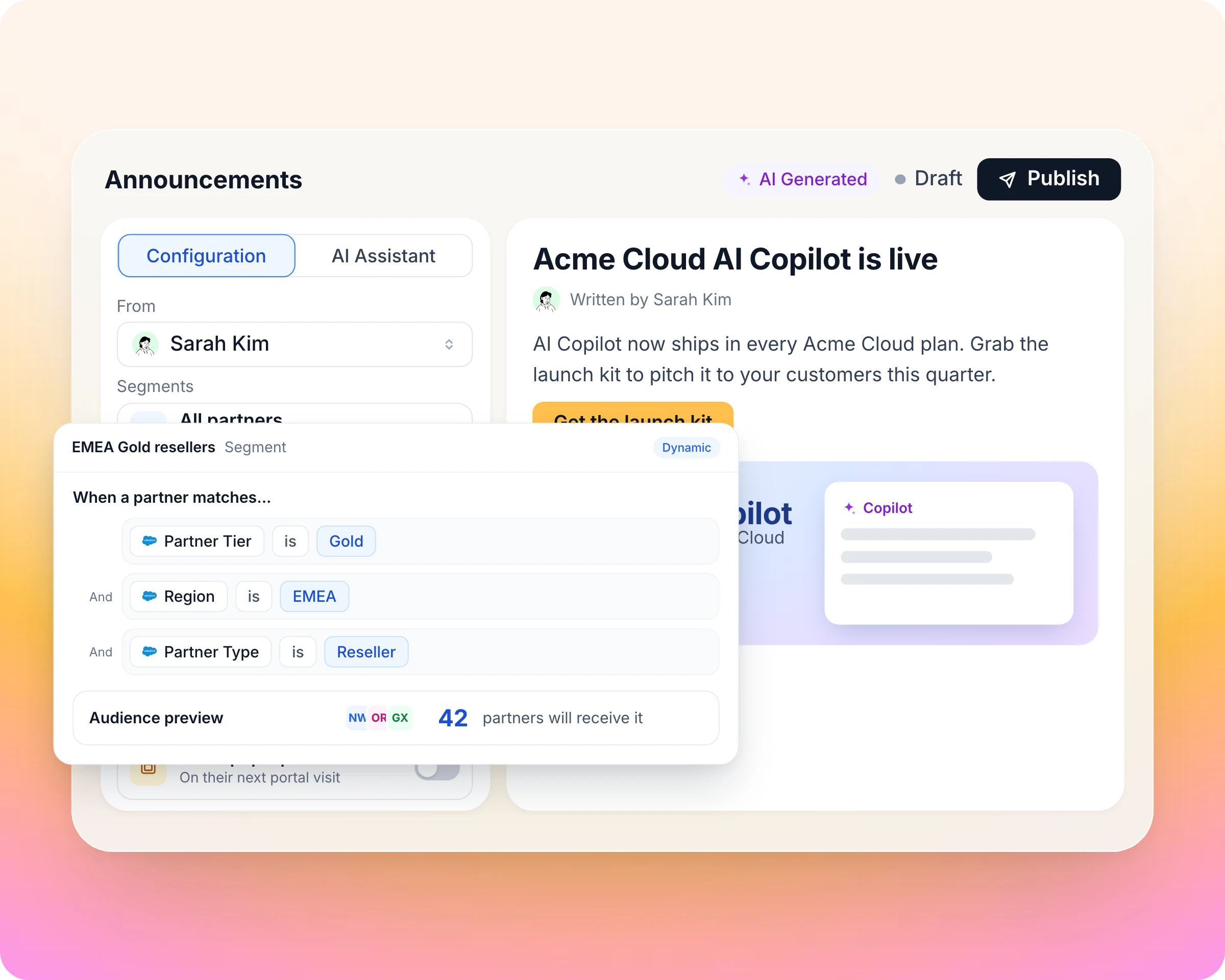 Partner announcements and campaigns: Your CRM decides who hears it. Nobody maintains a list