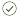 Green checkmark inside a green circle.