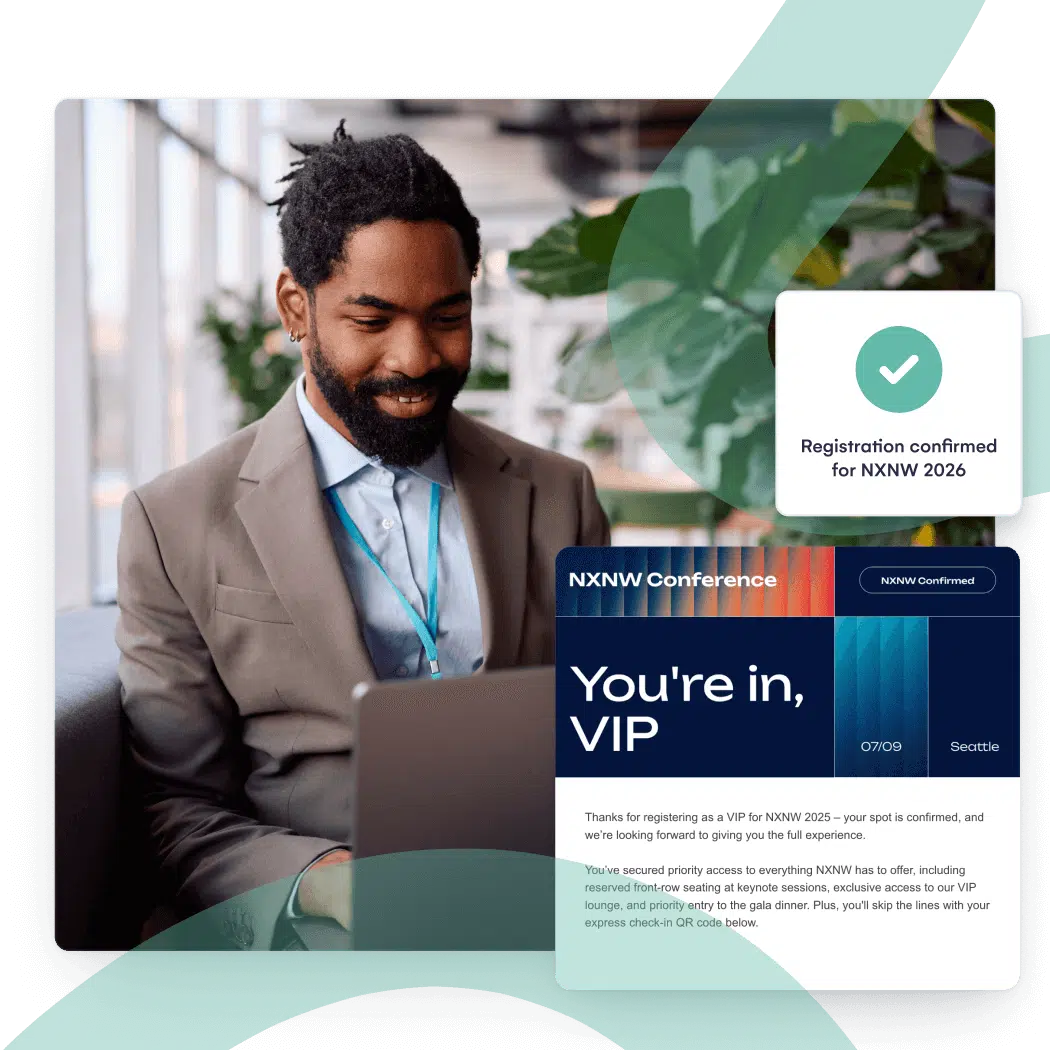 Attendee at a laptop beside a VIP confirmation email and a registration confirmed notice for NXNW 2026