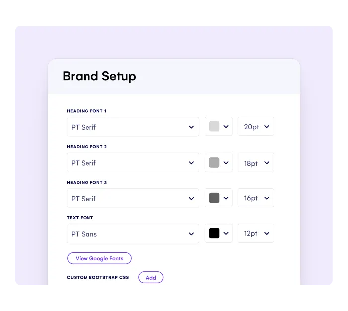 Brand Setup screen for choosing heading and text fonts, colours and sizes