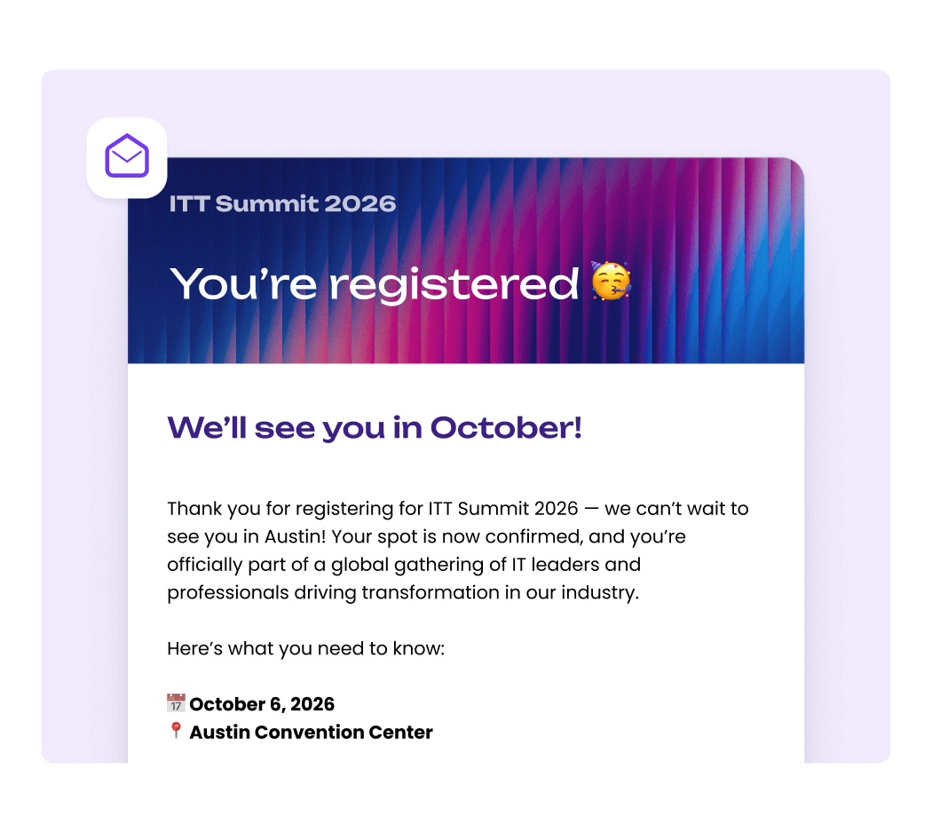 Branded registration confirmation email for ITT Summit 2026 with event date and venue