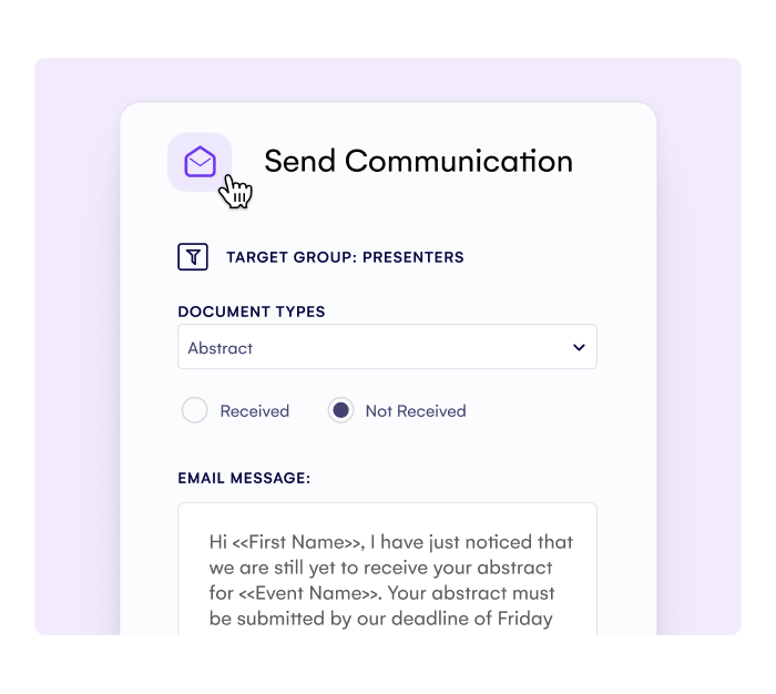 Send Communication screen composing an abstract reminder email to a presenter target group