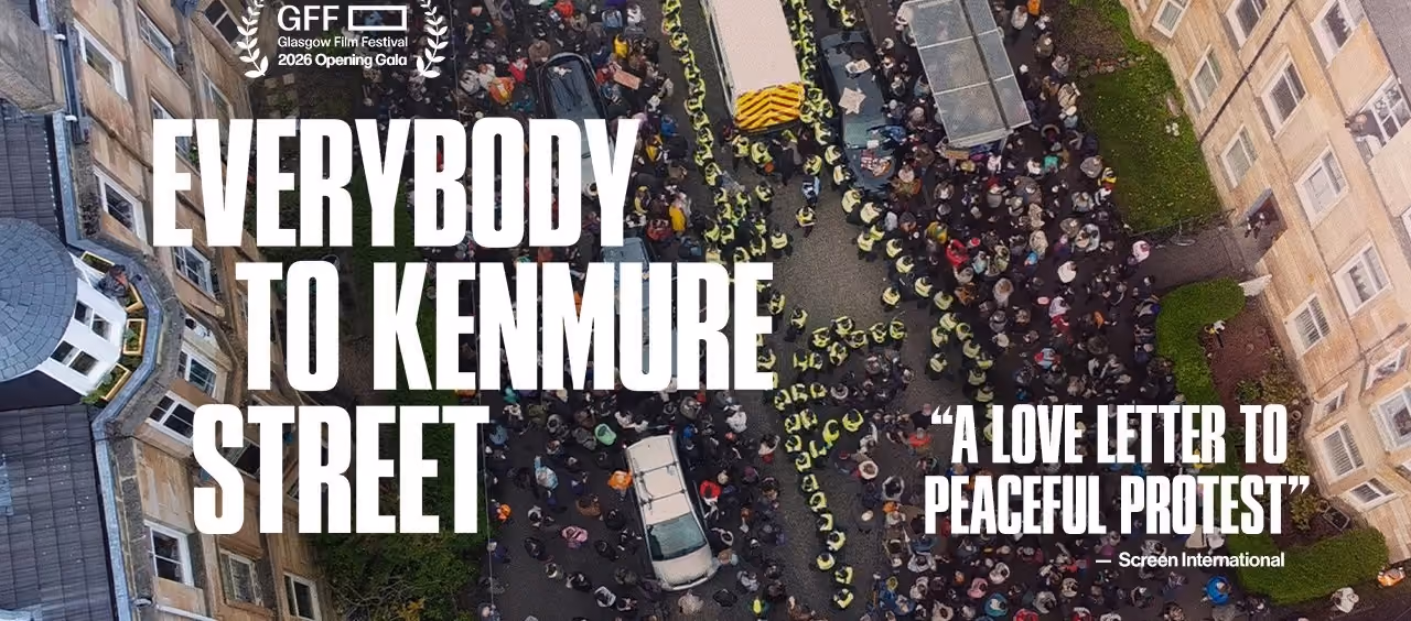 CinemARC: Everybody to Kenmure Street (Sold Out)