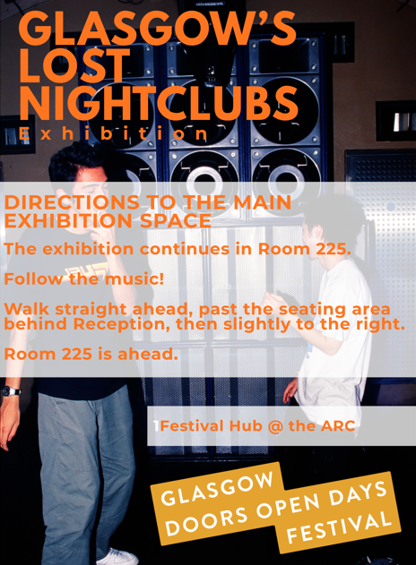 Glasgow's Lost Nightclubs Exhibition at the Festival Hub at the ARC