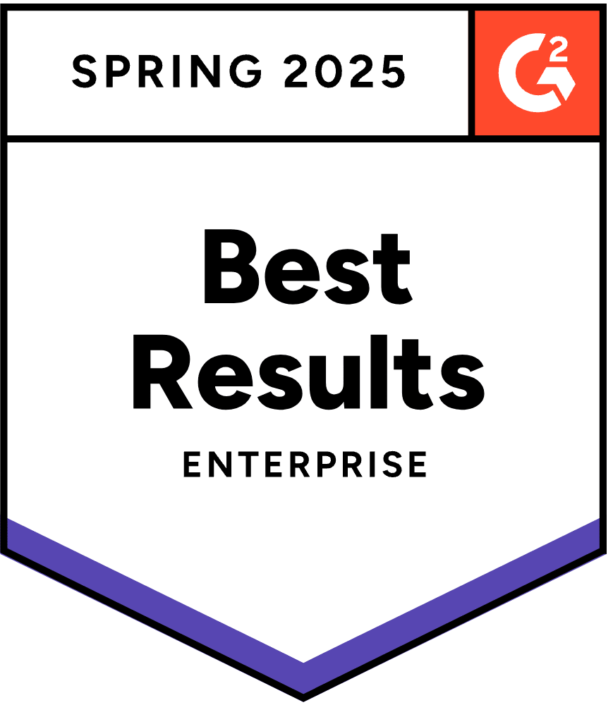 G2 Spring 2025 badge for Best Results in the Enterprise category.