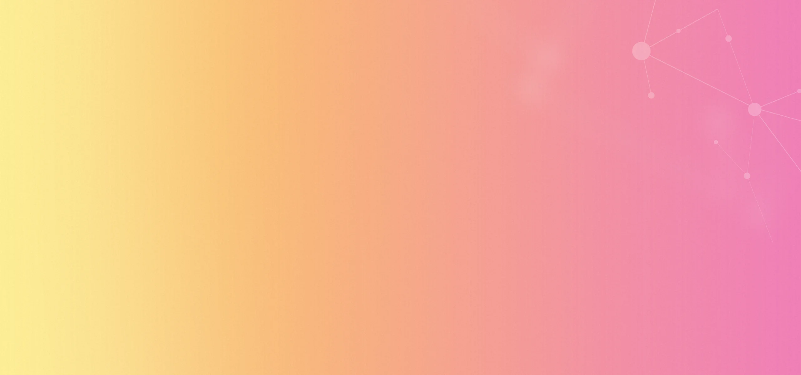 Gradient background blending yellow, orange, and pink with faint network nodes on the top right.
