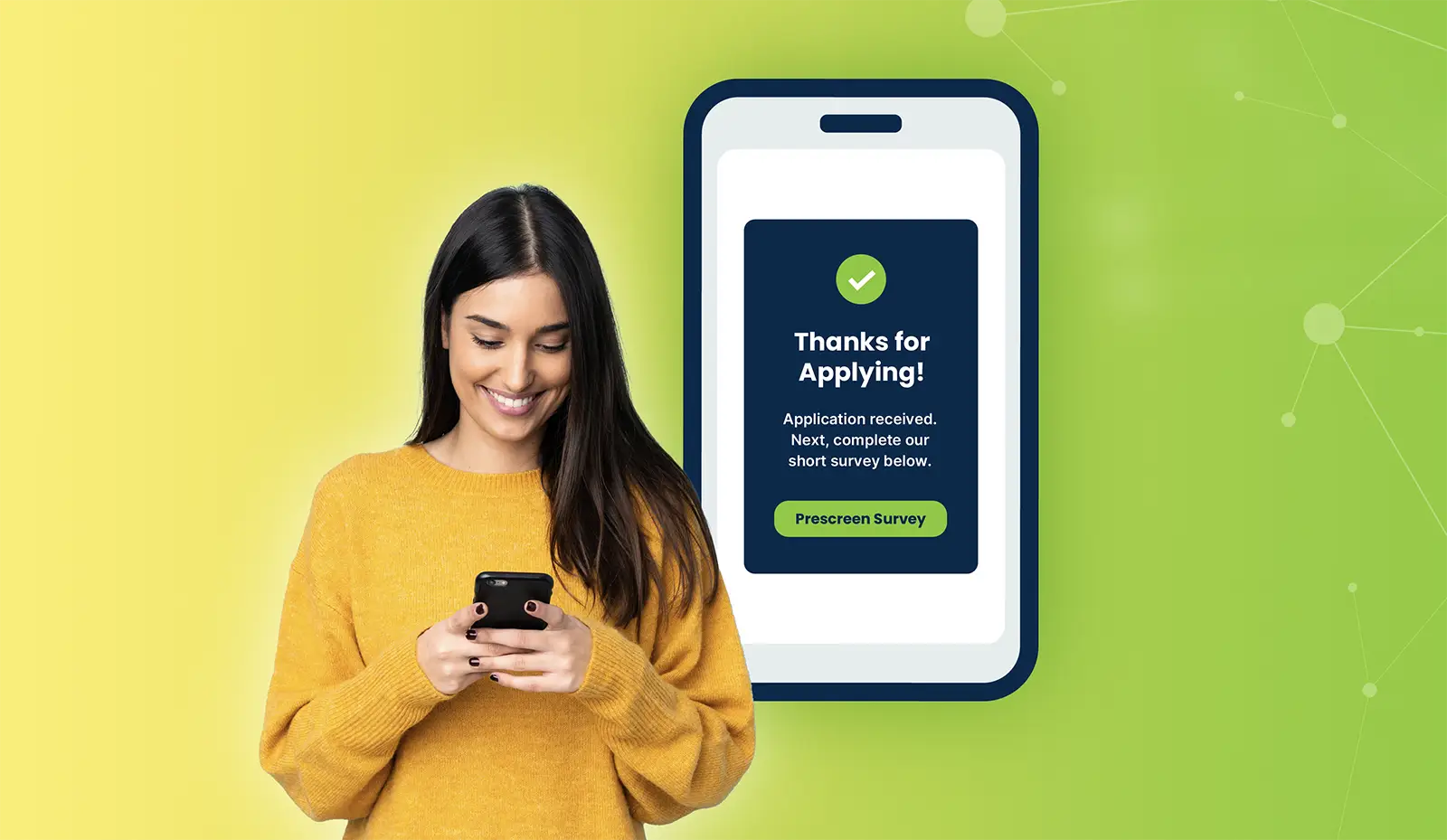 Smiling woman in yellow sweater looking at phone with thanks for applying survey message displayed.