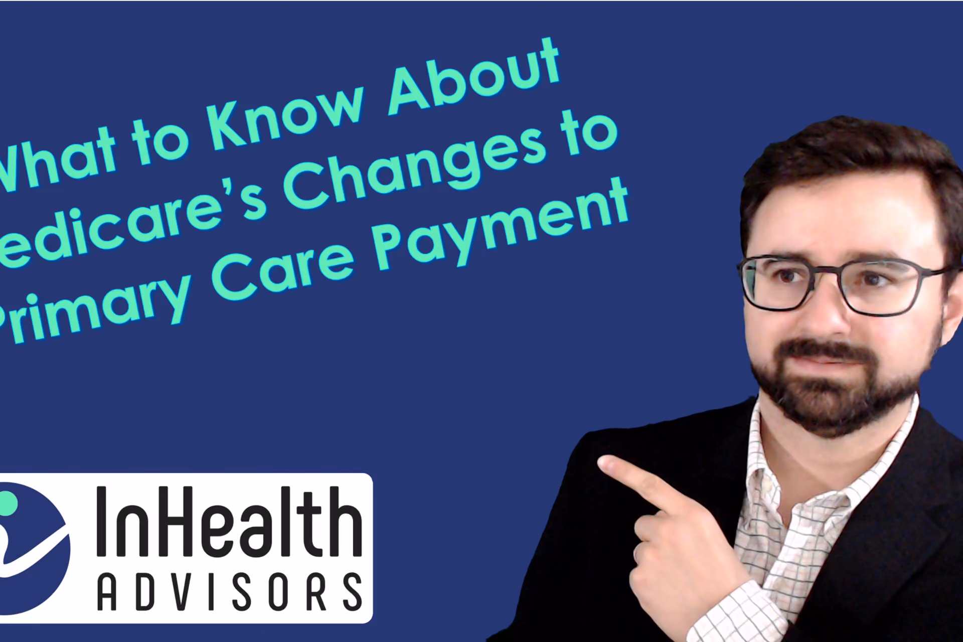 Image on how Medicare is changing primary care payments and what to do about it
