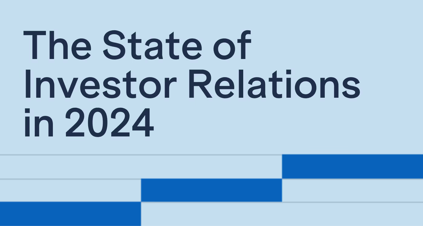 The State of Investor Relations in 2024