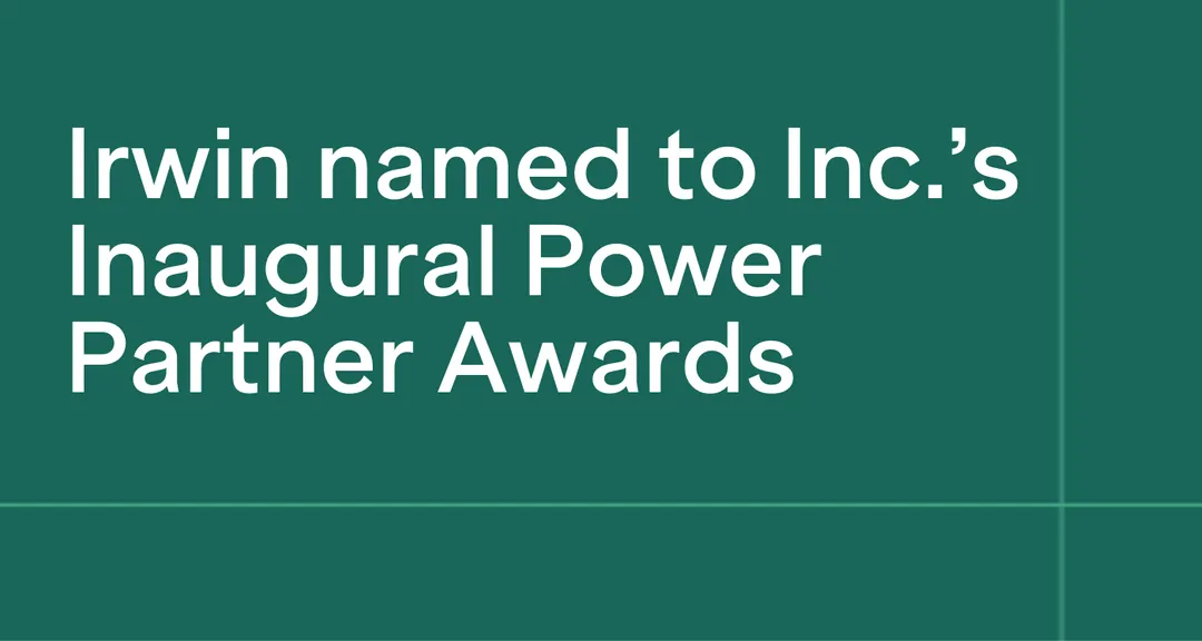 Irwin Named to Inc.’s Inaugural Power Partner Awards