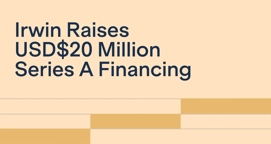Irwin Secures $20M Series A Funding to Modernize Capital Markets Software