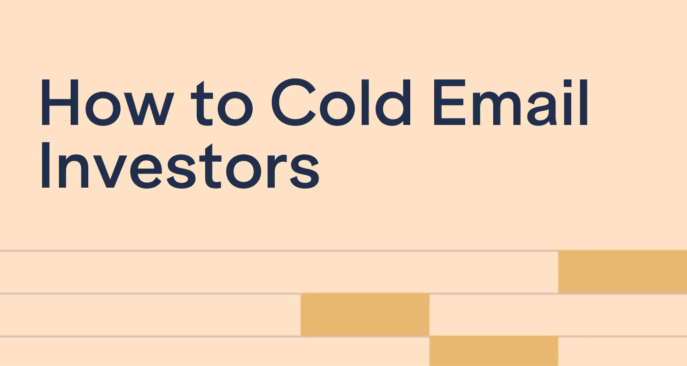 How to Cold Email Investors