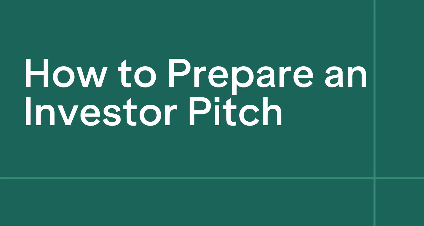 How to Prepare an Investor Pitch