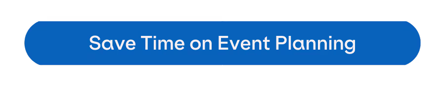 Save Time on Event Planning