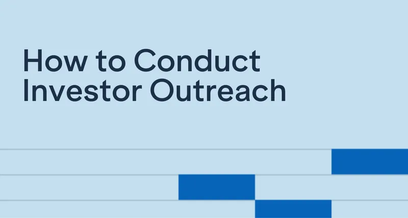 How to Conduct Investor Outreach