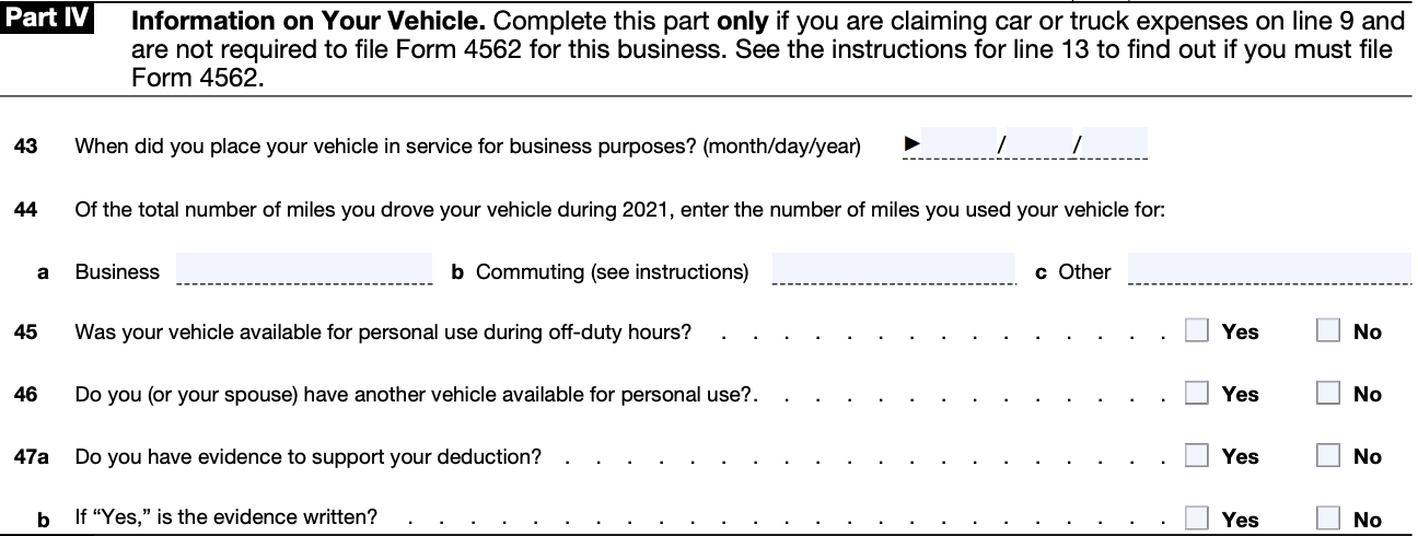 Part IV of a blank Schedule C, used for vehicle information for self-employed people who drive for work
