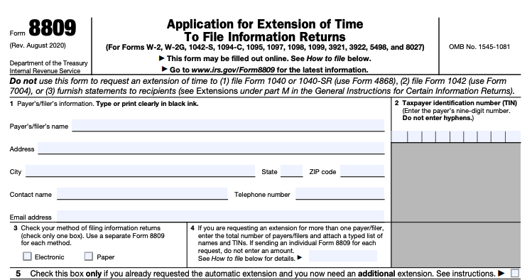 A blank Form 8809, used to request extensions to file information returns