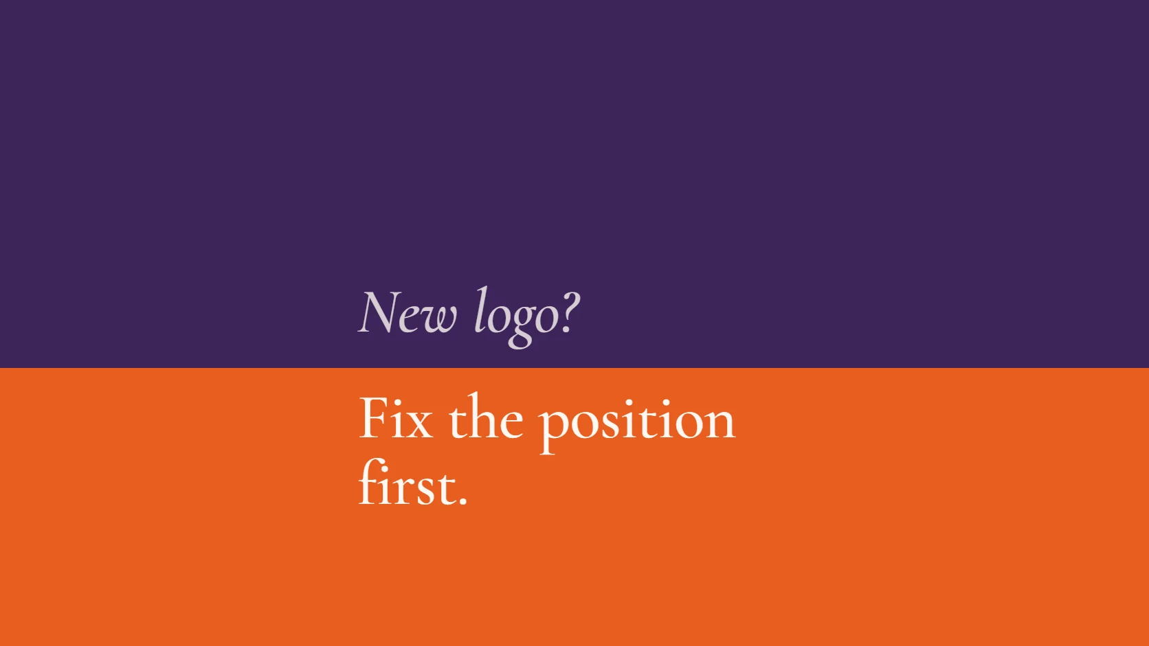 Should You Rebrand or Fix Your Positioning First?